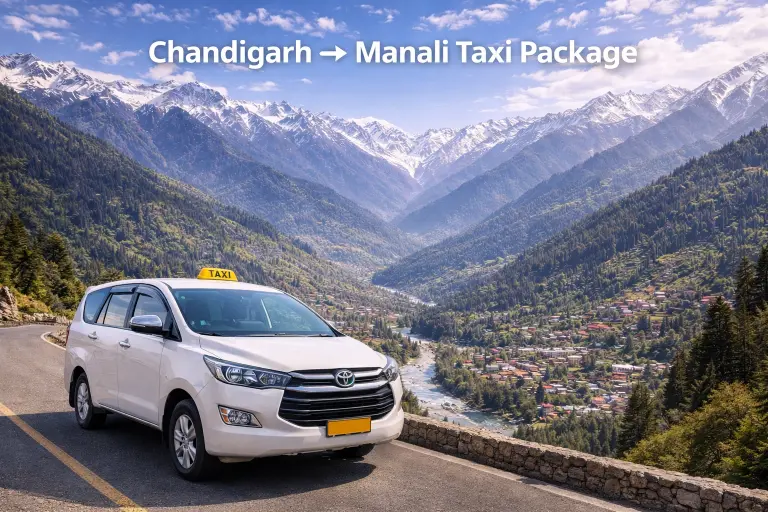 Chandigarh to Manali Taxi Inclusive Tour